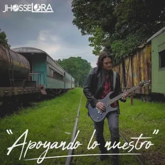 Apoyando Lo Nuestro by Jhosse Lora Jr.