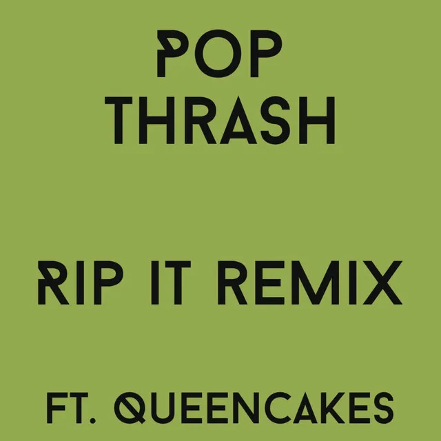 Rip It (Remix Version)