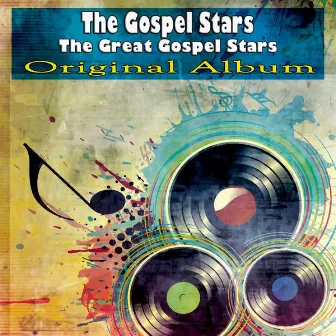 The Great Gospel Stars (Original Album) by The Gospel Stars