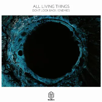 Don't Look Back / Enemies by All Living Things