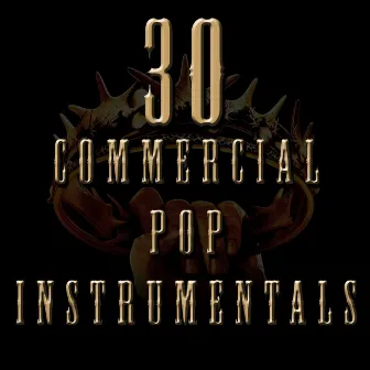 30 Commercial Pop Instrumentals by Streets