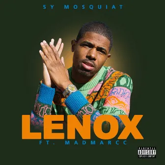 Lenox by Sy Mosquiat