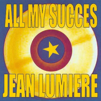 All My Succes by Jean Lumière