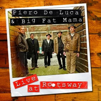 Live at Rootsway by Big Fat Mama