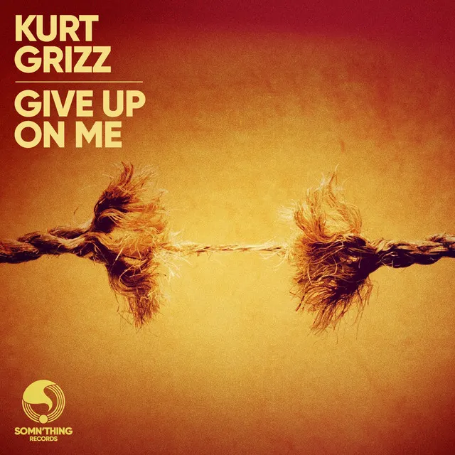 Give up on Me - Radio Edit