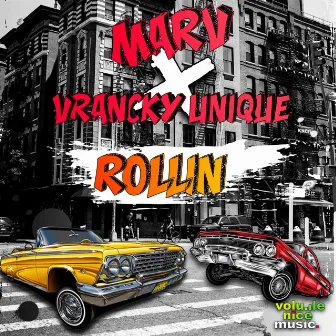 Rollin' by Marv