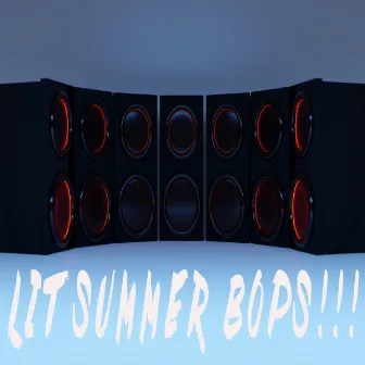 Lit Summer Bops!!! by KPH