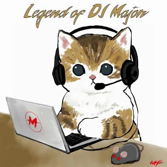 Legend of DJ Major by SweetLisa