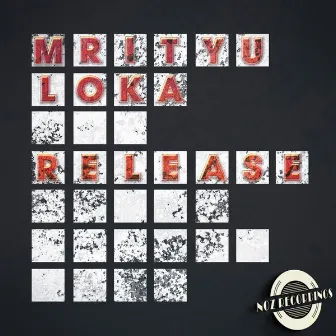 Release by Mrityu Loka