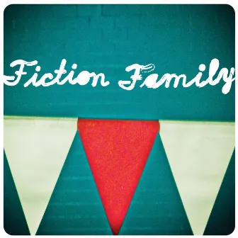 Fiction Family by Fiction Family