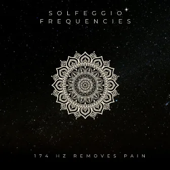 174 HZ Removes Pain by Solfeggio Frequencies