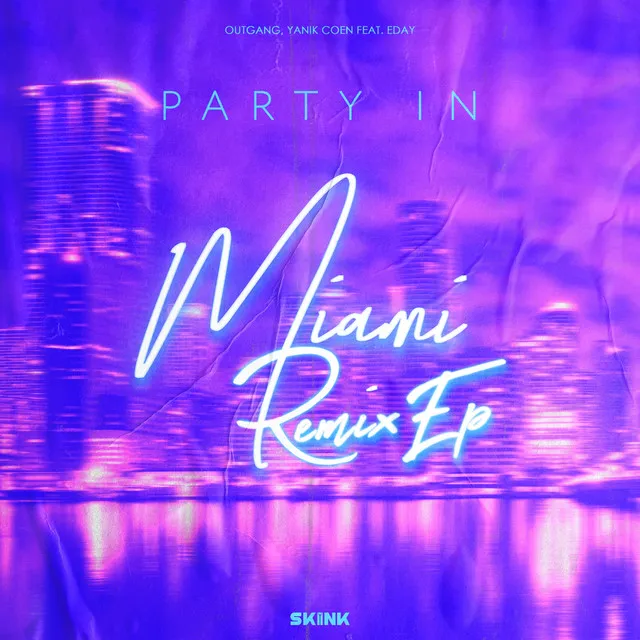 Party In Miami - The Kith Remix