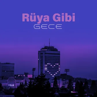 Rüya Gibi Gece by Caz Müziği Koleksiyonu