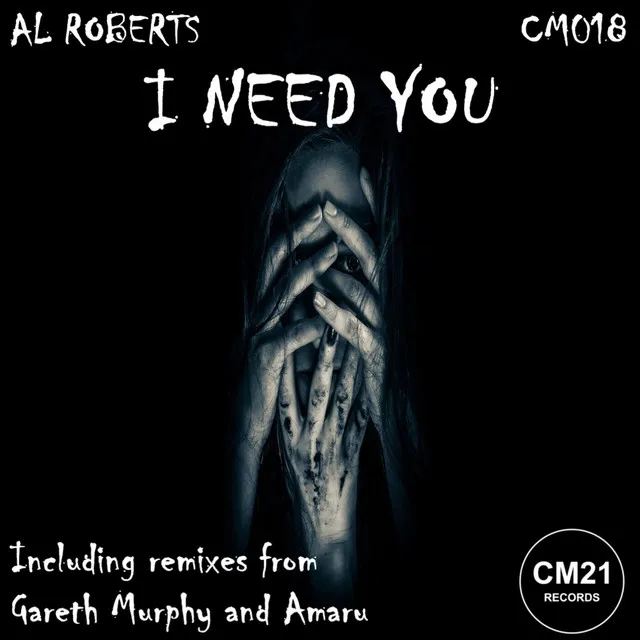 I Need You - Amaru Remix