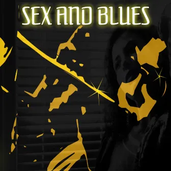 Sex and Blues by Havana Beats