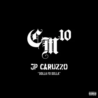 Dolla Fo' Dolla Challenge by JP Caruzzo