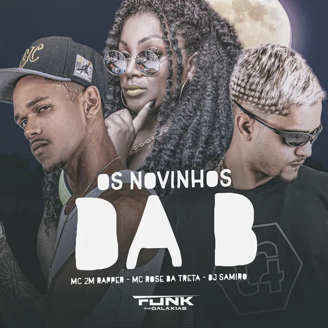 Os Novinhos da B