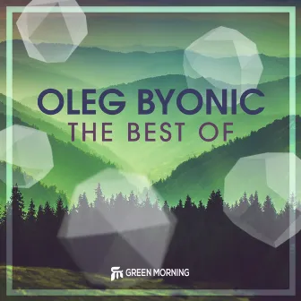 The Best Of by Oleg Byonic