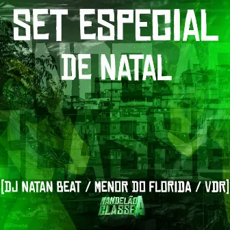 Set Especial de Natal by Dj Natan Beat