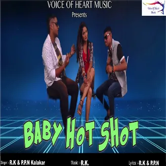 Baby Hot Shot by R.K