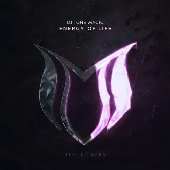 Energy Of Life by DJ Tony Magic