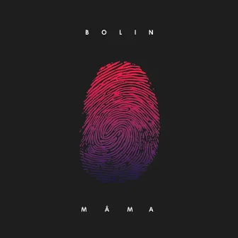 Măma by BOLIN