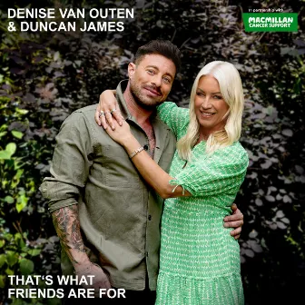 That's What Friends Are For by Denise Van Outen