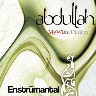 My Wish by Abdullah