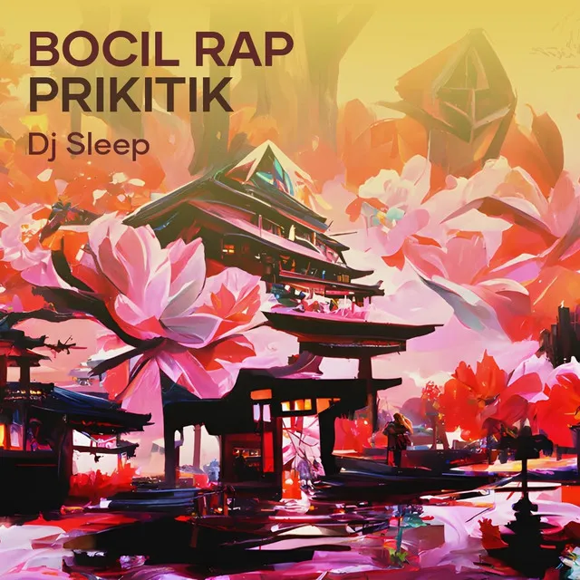 Bocil Rap Prikitik - Remix