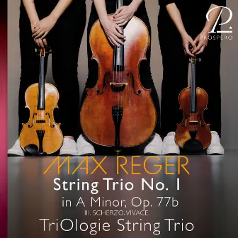 Max Reger: String Trio No. 1, Op. 77b: III. Scherzo - Vivace by TriOlogie String Trio