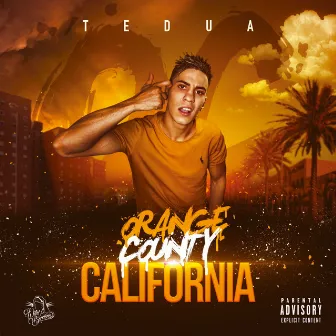 Orange County California by Tedua