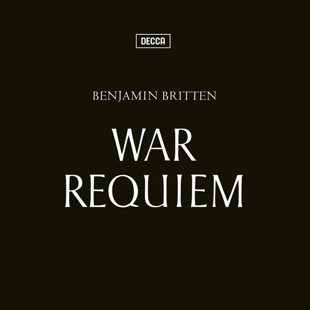 War Requiem, Op. 66: I. Requiem aeternam: b. What Passing Bells for These who die as Cattle? - 2023 Remastered Version