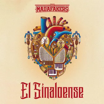 El Sinaloense by Los Madafakers