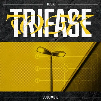 Trifase Vol. 2 by Tosk