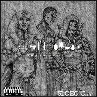 3 Kings (feat. Cissé) by Sloec City