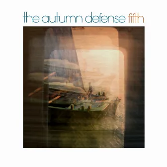 Fifth by The Autumn Defense