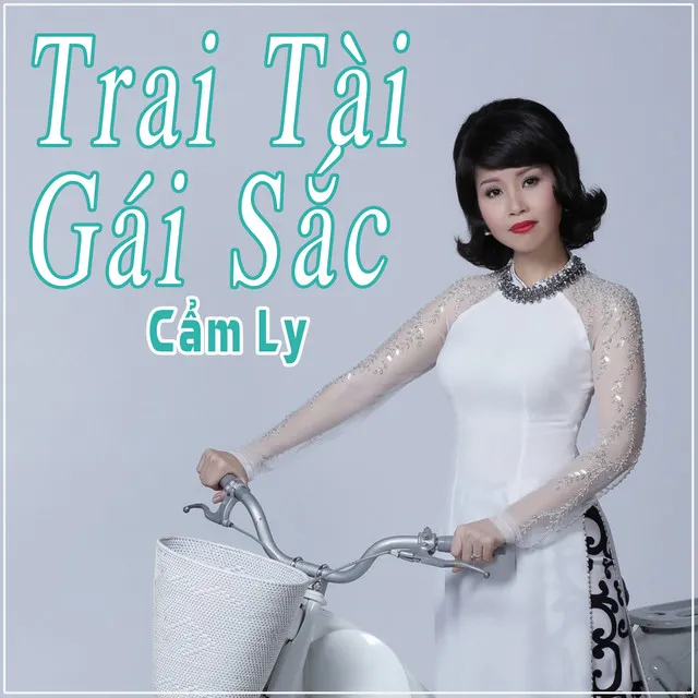 Trai Tài Gái Sắc