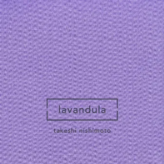 Lavandula by Takeshi Nishimoto