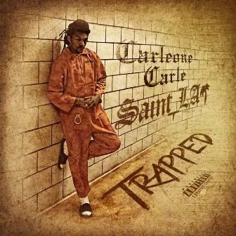 Trapped (Saint LA) by Carleone Carle