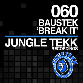 Break It by Baustek