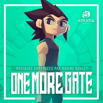 One More Gate (Original Game Soundtrack) by Maxime Goulet