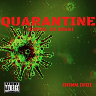 Quarantine by Donn Chii