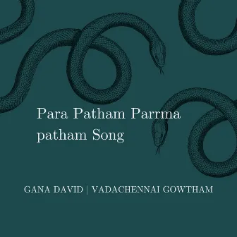 Para Patham Parrma patham Song by Gana David