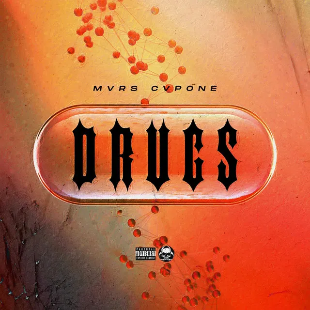 Drugs