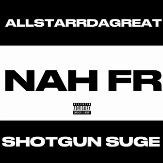 NAH FR by AllstarrDaGreat