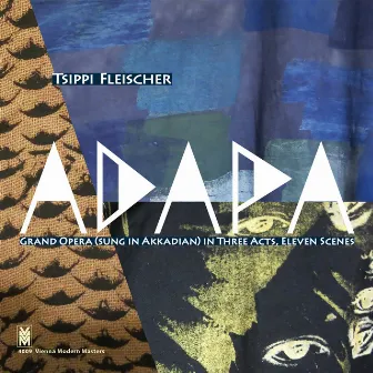 Fleischer: Adapa by Tsippi Fleischer