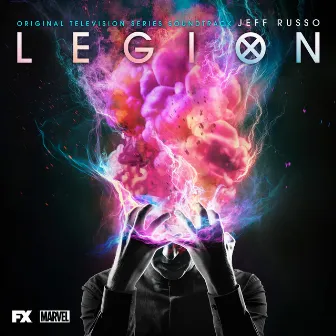 Legion (Original Television Series Soundtrack) by Jeff Russo