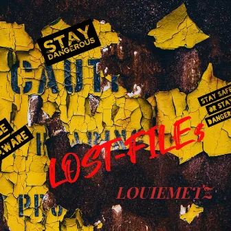 Lost Files by Louie Metz