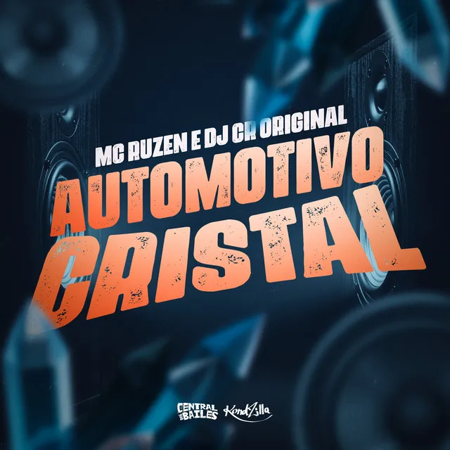 Automotivo Cristal