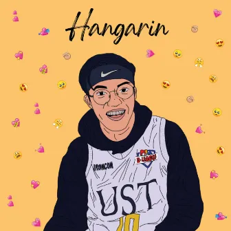 Hangarin by Pa$a